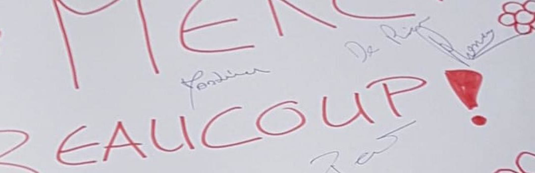 Merci à vous tous!